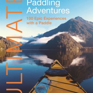 Ultimate Paddling Adventures